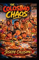 The Colosimo Chaos B0GSQV4DJP Book Cover