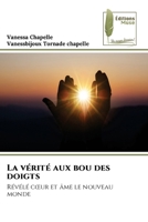 La vérité aux bou des doigts (French Edition) 6207812816 Book Cover