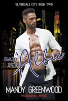 A Baby for Albie (Silverdale City) B0CLY4WJVV Book Cover
