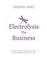 Electrolysis: The Business 1791795064 Book Cover
