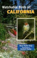 Watchable Birds of California (Watchable Bird Series) 0878423893 Book Cover