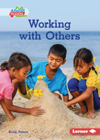 Working with Others 1728403499 Book Cover