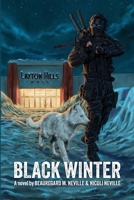Black Winter 0578762196 Book Cover