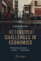 Heterodox Challenges in Economics: Theoretical Issues and the Crisis of the Eurozone 3030544478 Book Cover