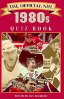 The Official NHL 1980s Quiz Book 0771000677 Book Cover