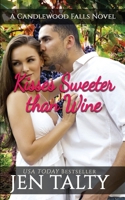 Kisses Sweeter than Wine 1638270546 Book Cover