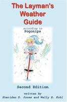 the layman's weather guide: Pogonips 1418444057 Book Cover