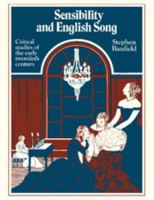 Sensibility and English Song: Critical Studies of the Early Twentieth Century 052137944X Book Cover