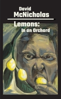 Lemons: In an Orchard B09PGRBRF2 Book Cover