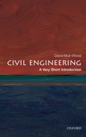 Civil Engineering: A Very Short Introduction 019957863X Book Cover
