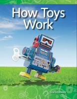 How Toys Work (Forces and Motion) 1433303078 Book Cover