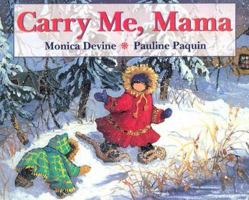 Carry Me, Mama 0773733175 Book Cover