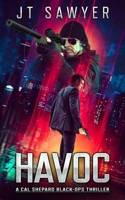 HAVOC: A Cal Shepard Black-Ops Thriller B0C87VKPKQ Book Cover