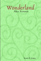 Wonderland, Alice Returns 1312852801 Book Cover