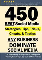 450 Best Social Media Strategies Tips, Tricks, Cheats, Tactics for Any Business to Dominate Social Media: Black & White Version 1722449950 Book Cover