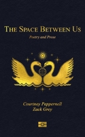 The Space Between Us 1524858277 Book Cover