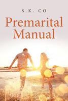 Premarital Manual 1644169843 Book Cover