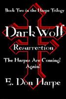 DarkWolf: Resurrrection 0692625917 Book Cover