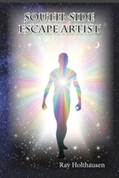 The South Side Escape Artist 0578414384 Book Cover