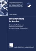 Erfolgsforschung Im Vertrieb: Empirische Analysen Von Herstellerunternehmen Schnelldrehender Konsumguter 382448238X Book Cover