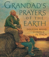 Grandad's Prayers of the Earth 076364675X Book Cover