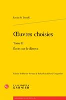 Oeuvres Choisies. Tome II: Ecrits Sur Le Divorce 2406141284 Book Cover