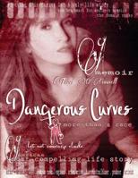 Dangerous Curves: Edition 2 1987557212 Book Cover