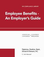 Employee Benefits - An Employer's Guide 1946262161 Book Cover
