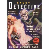 Saucy Detective - April 1937 159798079X Book Cover