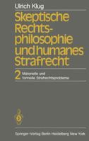 Skeptische Rechtsphilosophie Und Humanes Strafrecht 3642682812 Book Cover
