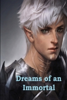 Dreams of an Immortal (Korean & English) B089D1G95F Book Cover