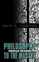 Philosophy Should Belong to the Masses 1440124299 Book Cover