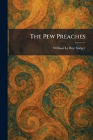 The Pew Preaches 1025901983 Book Cover