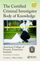 The Certified Criminal Investigator Body of Knowledge 1498752055 Book Cover
