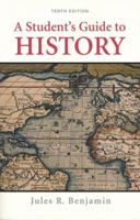 A Student's Guide to History (8th ed.) 0312149778 Book Cover