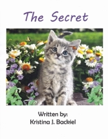 The Secret: The Secret 1499780745 Book Cover