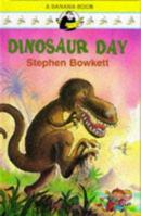 Dinosaur Day (Banana Books) 0434969486 Book Cover