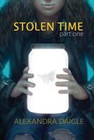 Stolen Time: Volume 1 1519114389 Book Cover