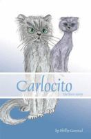 Carlocito: The Love Story 059536862X Book Cover