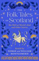 The Folk Tales of Scotland 1841830909 Book Cover