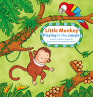 Little Monkey. Playing in the Jungle 1605377767 Book Cover