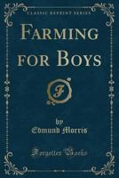 Farming for Boys 1296968464 Book Cover