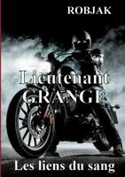 Lieutenant Grange - Les liens du sang 2322144215 Book Cover