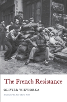 The French Resistance 0674731220 Book Cover