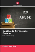 Gestão do Stress nas Escolas (Portuguese Edition) 6630051440 Book Cover