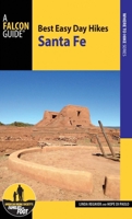 Best Easy Day Hikes Santa Fe, 2nd 1493017845 Book Cover