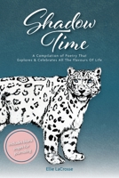 Shadow Time 1739835603 Book Cover