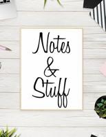 Notes and Stuff 1096858320 Book Cover