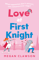 Love at First Knight 0008647348 Book Cover