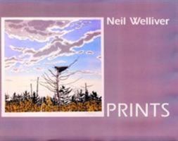 Neil Welliver: Prints 089272370X Book Cover